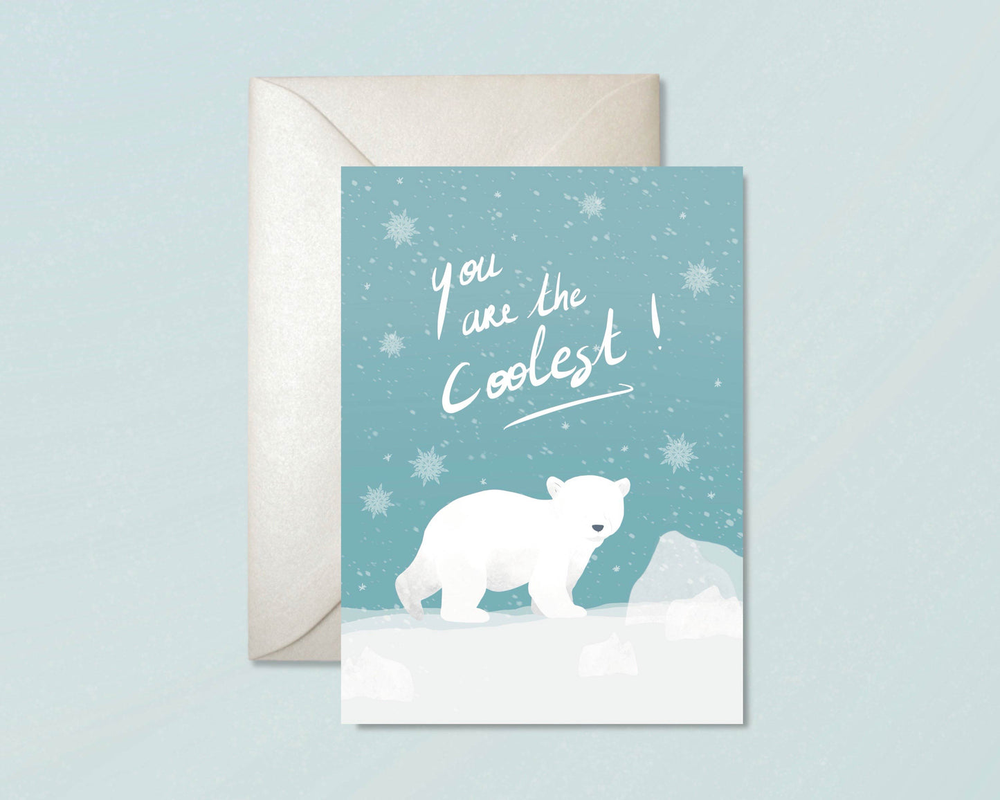 You Are The Coolest Card Greeting Cards - Honeypress Design